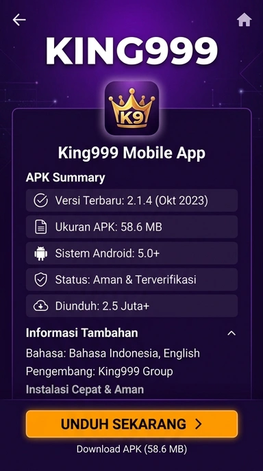 Panduan Unduh dan Instal APK king999 untuk Android